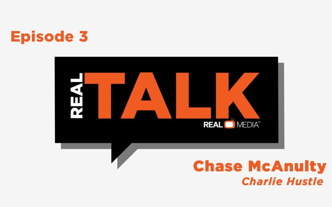 Real Talk – Charlie Hustle