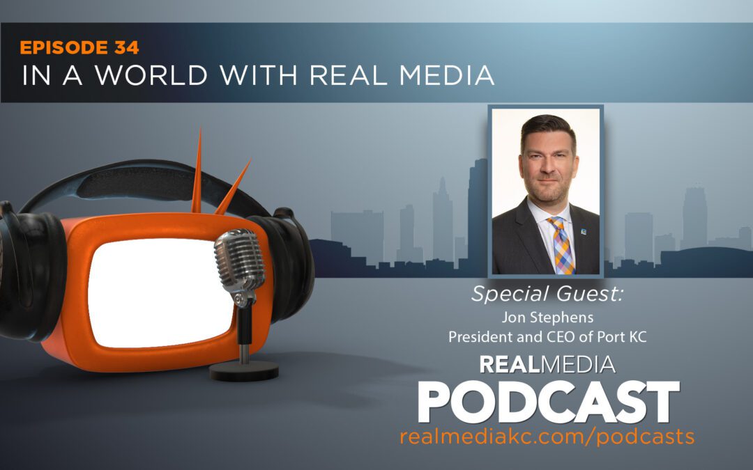 In A World Podcast – Jon Stephens – President and CEO of Port KC